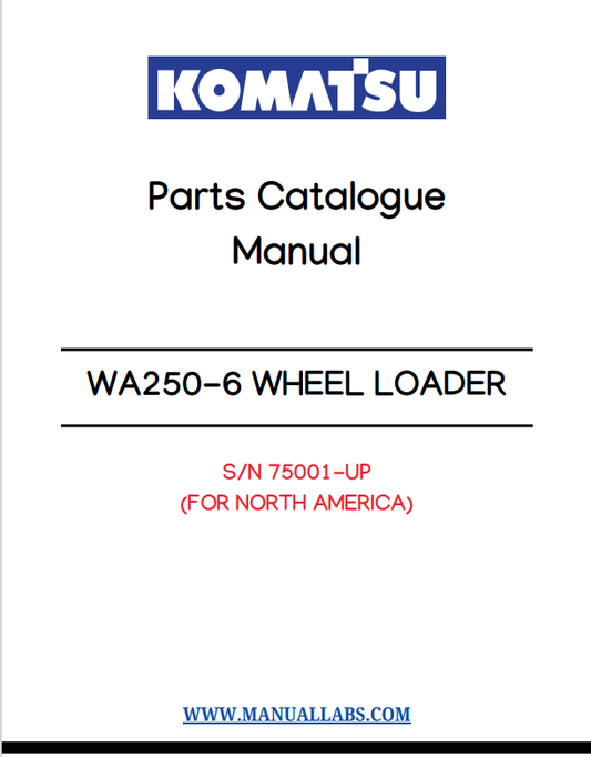 Komatsu WA250-6 Wheel Loader Parts Manual S/N 75001-UP