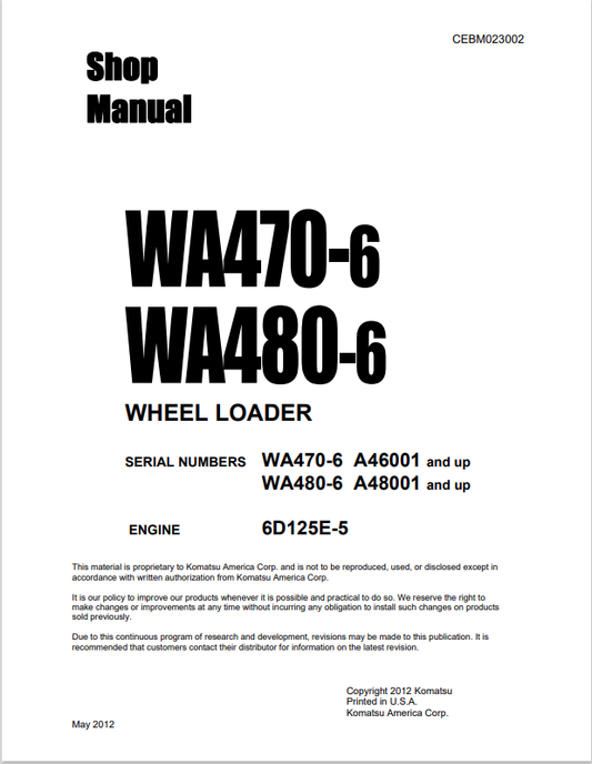 Komatsu WA470-6 WA480-6 Wheel Loader Shop Manual A46001-UP PDF