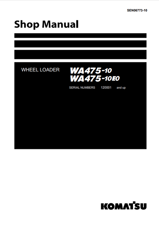Komatsu WA475-10E0 Wheel Loader Shop Manual SEN06773-06 PDF