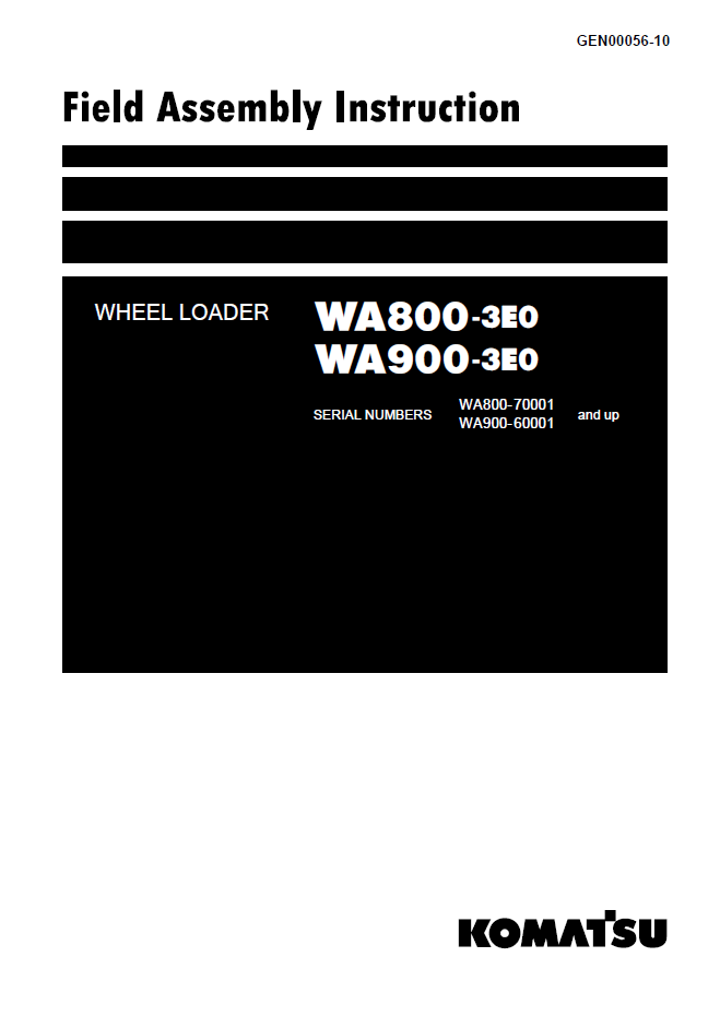 Komatsu WA800-3E0 & WA900-3E0 Wheel Loader Field Assembly Instructions | GEN00056-10
