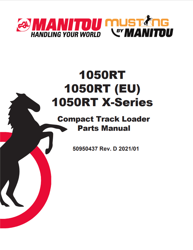 MUSTANG 1050RT,1050RT, 1050RT X-SERIES COMPACT TRACK LOADER PARTS MANUAL 50950437 - PDF