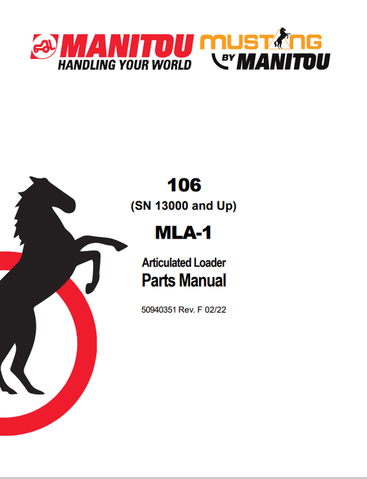 MUSTANG 106, MLA-1 ARTICULATED LOADER PARTS MANUAL 50940351 - PDF