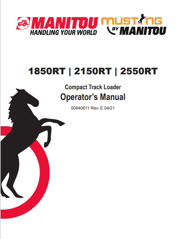 MUSTANG 1850RT, 2150RT , 2550RT COMPACT TRACK LOADER OPERATOR MANUAL 50940611 - PDF