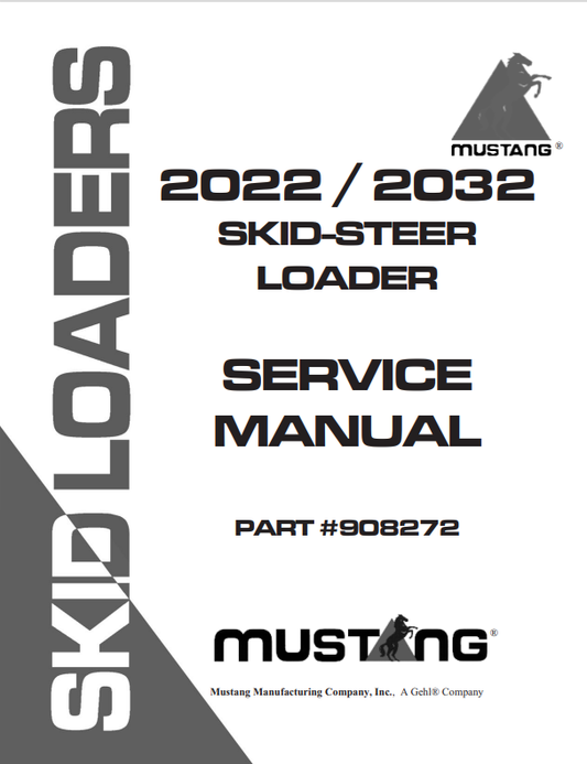MUSTANG 2022-2032 SKID-STEER LOADER SERVICE MANUAL 908272 - PDF