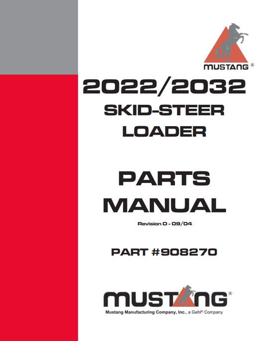 MUSTANG 2022, 2032 SKID-STEER LOADER PARTS MANUAL 908270 - PDF
