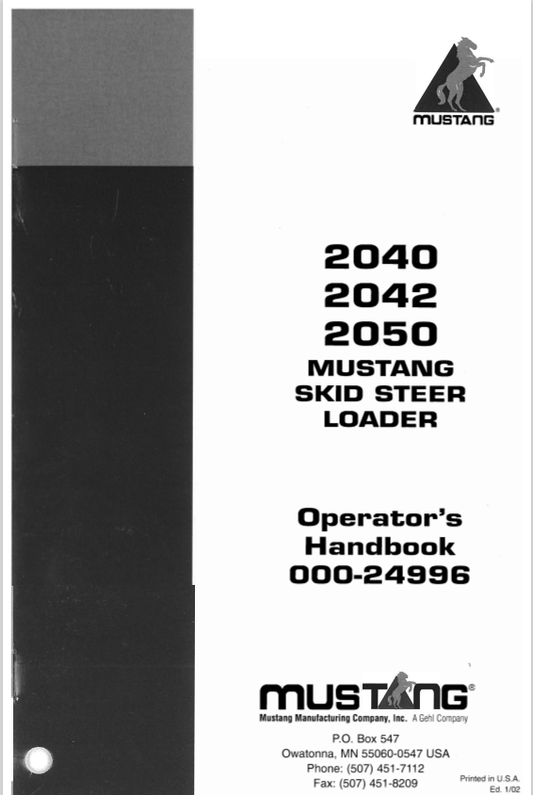 MUSTANG 2040, 2042, 2050 SKID STEER LOADER OPERATOR MANUAL 000-24996 - PDF