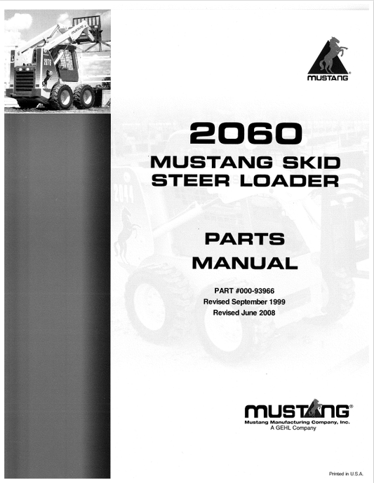 MUSTANG 2060 SKID STEER LOADER PARTS MANUAL 000-93966 - PDF