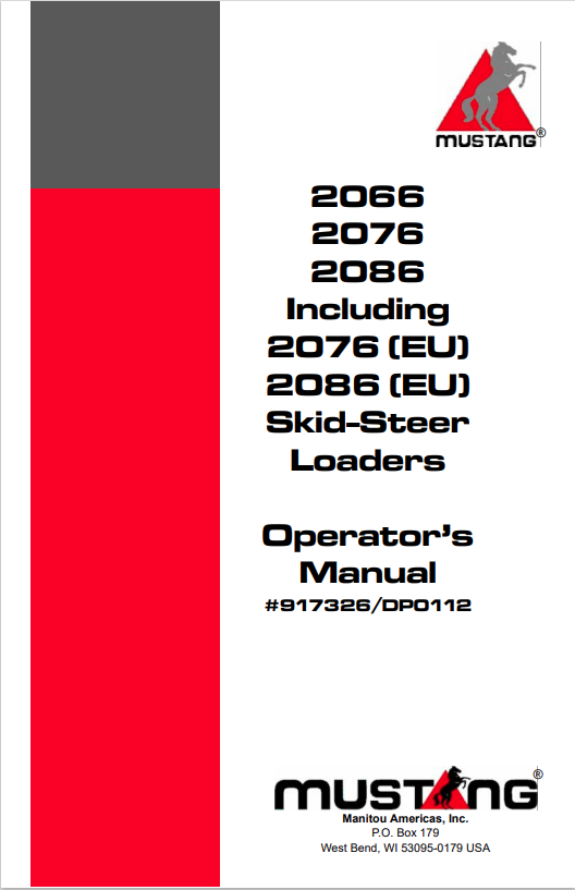 MUSTANG 2066, 2076, 2086, 2076 [EU], 2086 [EU] SKID-STEER LOADER OPERATOR MANUAL 917326 - PDF