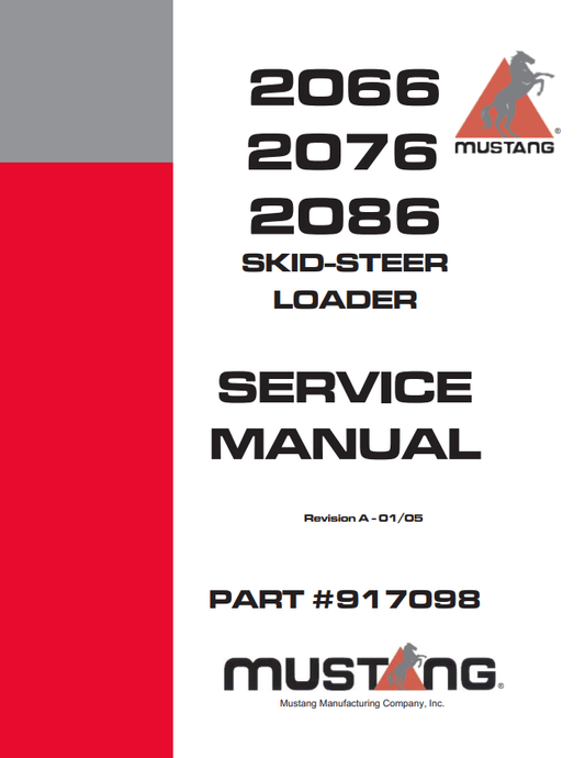 MUSTANG 2066, 2076, 2086 SKID-STEER LOADER SERVICE MANUAL 917098 - PDF