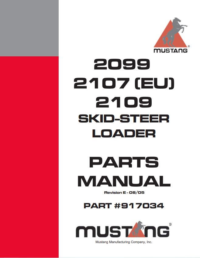MUSTANG 2099, 2107 (EU), 2109 SKID-STEER LOADER PARTS MANUAL 917034 - PDF
