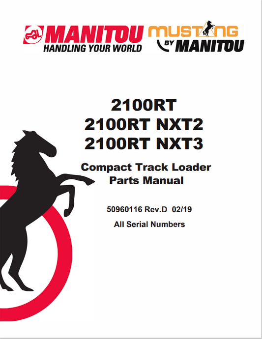 MUSTANG 2100RT, 2100RT NXT2, 2100RT NXT3 COMPACT TRACK LOADER PARTS MANUAL 50960116 - PDF