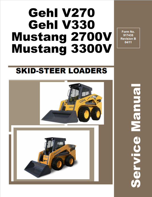 MUSTANG 2700V, 3300V GHEL V270, V330 SKID-STEER LOADER SERVICE MANUAL 917435B - PDF