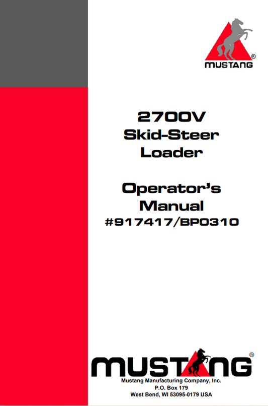 MUSTANG 2700V SKID-STEER LOADER OPERATOR MANUAL 917417 - PDF