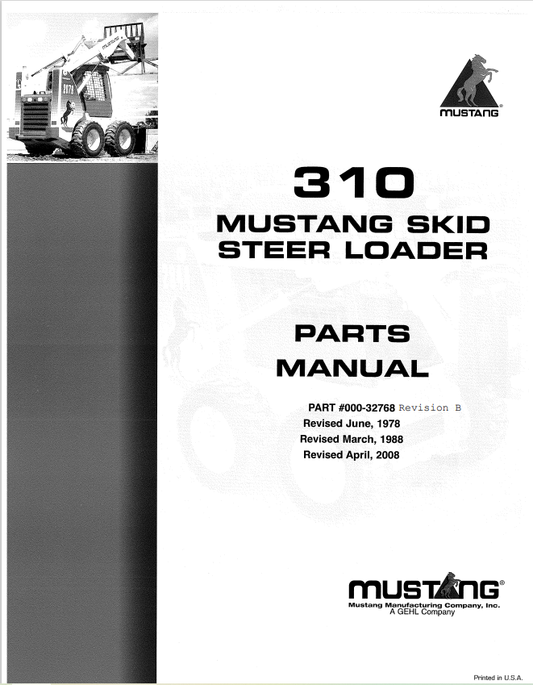 MUSTANG 310 SKID STEER LOADER PARTS MANUAL 000-32786 - PDF
