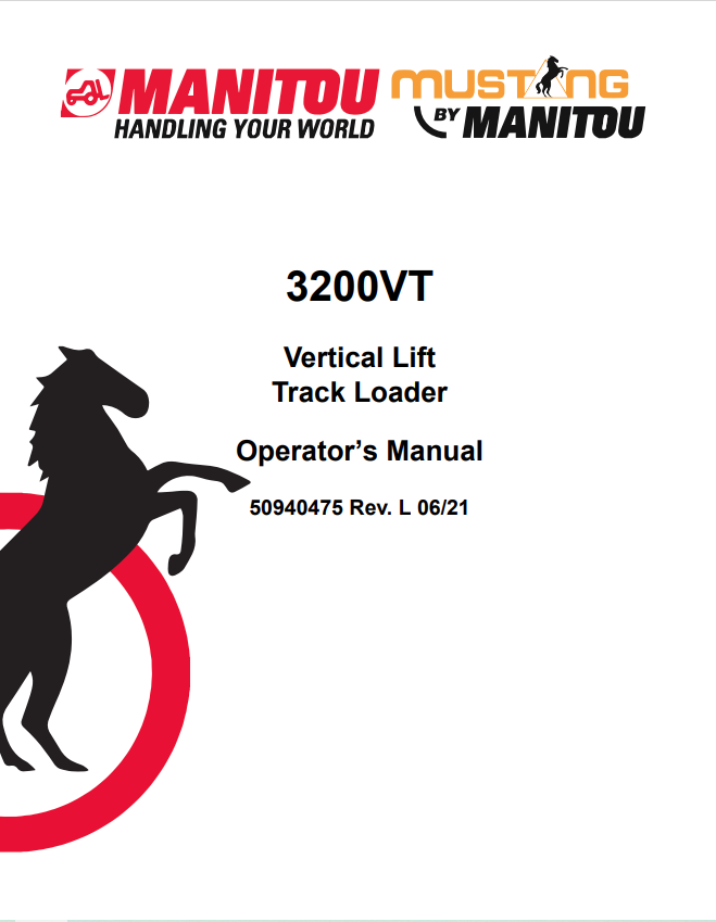MUSTANG 3200VT VERTICAL LIFT TRACK LOADER OPERATOR MANUAL 50940475 - PDF