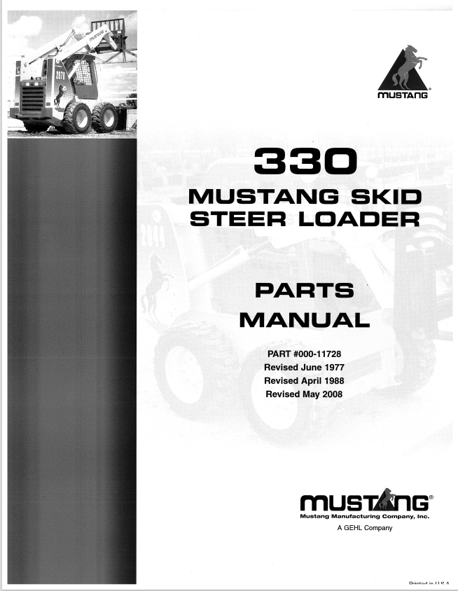 MUSTANG 330 SKID STEER LOADER PARTS MANUAL 000-11728 - PDF