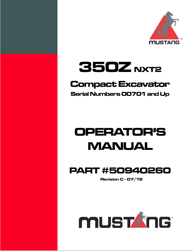 MUSTANG 350Z, NXT2 COMPACT EXCAVATOR OPERATOR MANUAL 50940260 - PDF