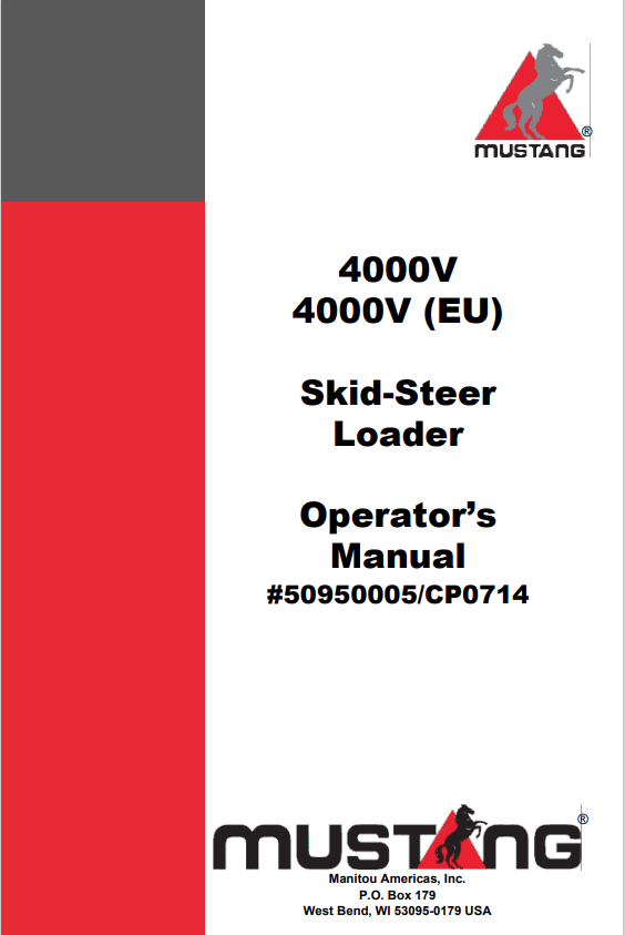 MUSTANG 4000V, 4000V [EU] SKID-STEER LOADER OPERATOR MANUAL 50950005 - PDF