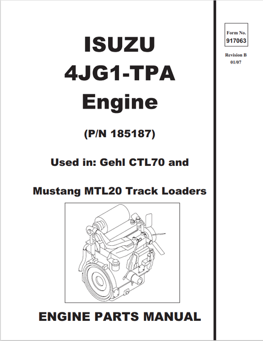 MUSTANG 4JG1-TPA, CTL70, MTL20 ENGINE GEHL TRACK LOADER PARTS MANUAL 917063 - PDF