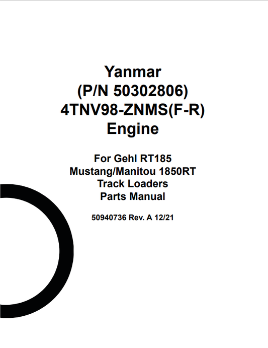 MUSTANG 4TNV98-ZNMS, RT185, 1850RT ENGINE FOR GEHL TRACK LOADER PARTS MANUAL 50940736 - PDF