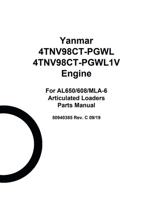 MUSTANG 4TNV98CT-PGWL, 4TNV98CT-PGWL1V , AL650, 608, MLA-6 ENGINE ARTICULATED LOADER PARTS MANUAL 50940385 - PDF