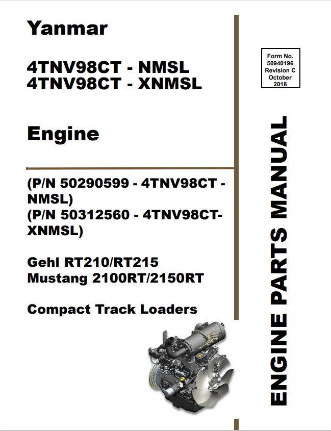 MUSTANG 4TNV98CT - NMSL, 4TNV98CT - XNMSL, GHEL RT210, RT215, MUSTANG 2100RT, 2150RT ENGINE COMPACT TRACK LOADER PARTS MANUAL 50940196- PDF