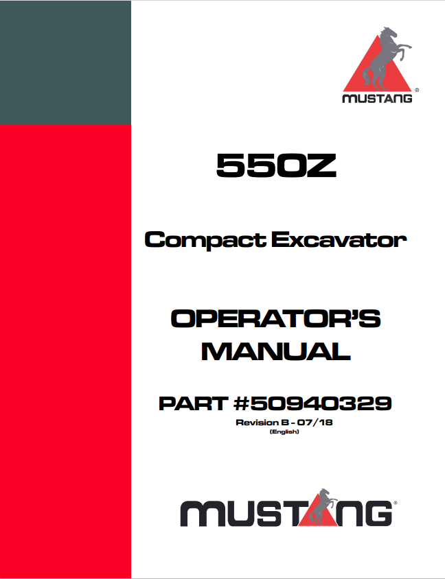 MUSTANG 550Z COMPACT EXCAVATOR OPERATOR MANUAL 50940329 - PDF