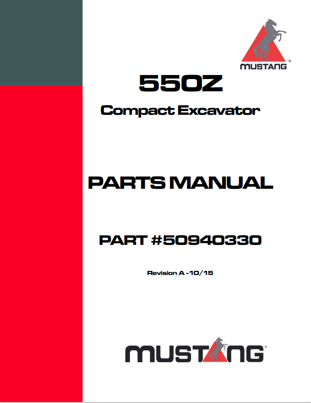 MUSTANG 550Z COMPACT EXCAVATOR PARTS MANUAL 50940330 - PDF