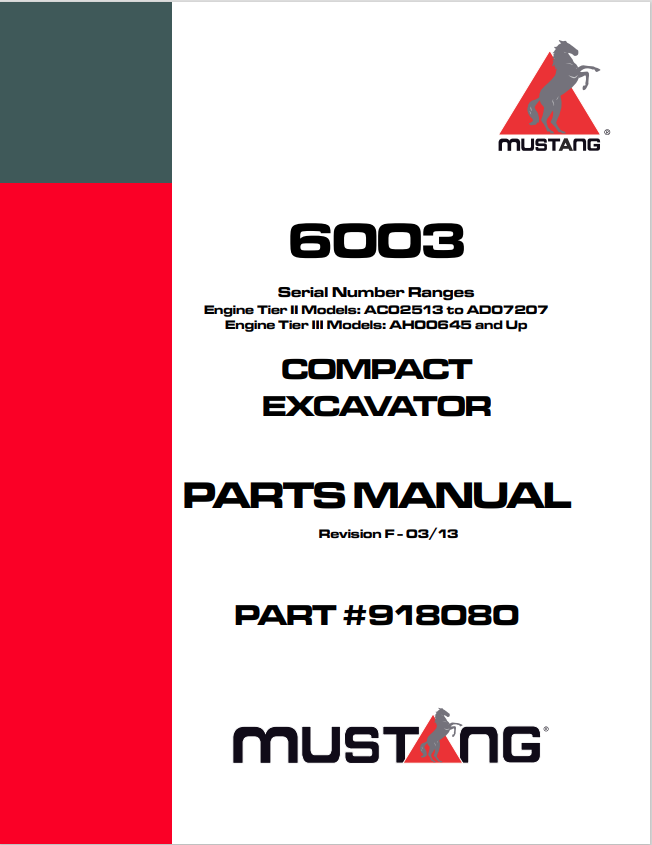 MUSTANG 6003 ENGINE TIER III COMPACT EXCAVATOR PARTS MANUAL 918080 - PDF