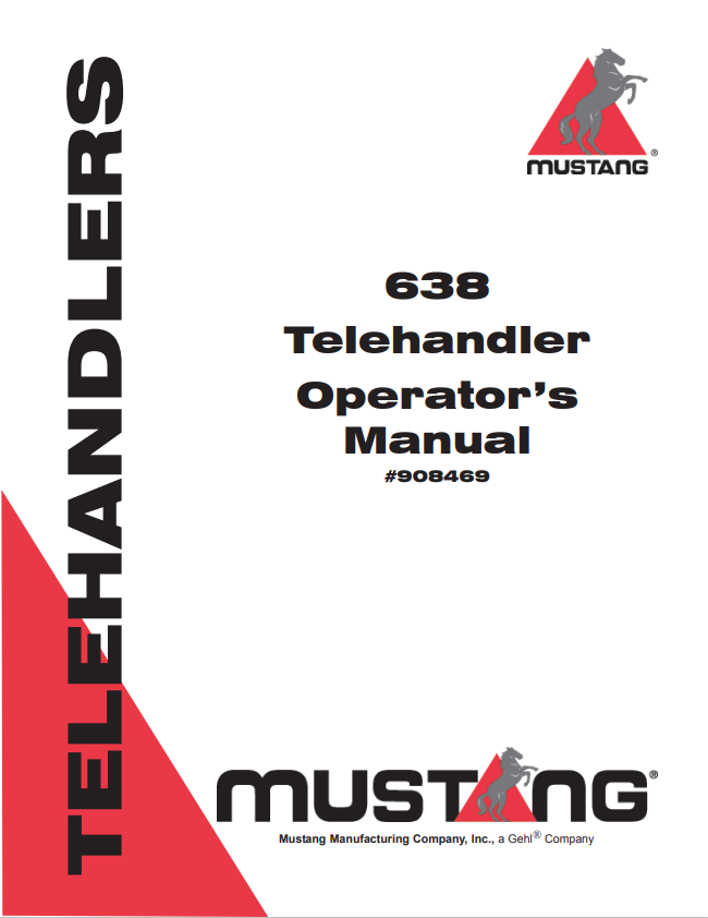 MUSTANG 638 TELEHANDLER OPERATOR MANUAL 908469 - PDF