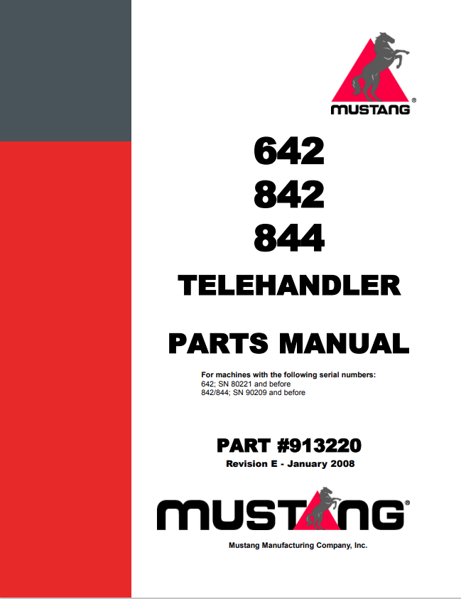MUSTANG 642, 842, 844, 642, 842, 844 TELEHANDLER PARTS MANUAL 913220 - PDF