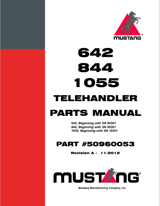 MUSTANG 642, 844, 1055 TELEHANDLER PARTS MANUAL 50960053 - PDF