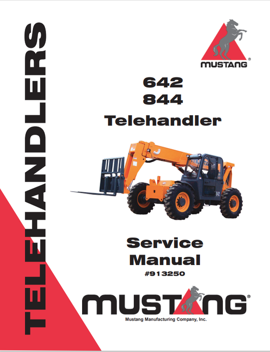 MUSTANG 642, 844 TELEHANDLER SERVICE MANUAL 913250 - PDF