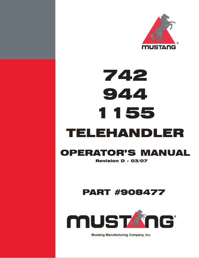 MUSTANG 742, 944, 1155 TELEHANDLER OPERATOR MANUAL 908477 - PDF
