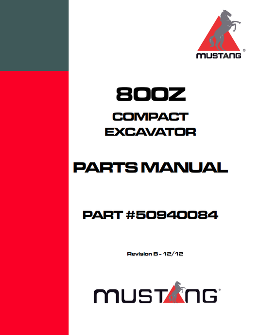MUSTANG 800Z COMPACT EXCAVATOR PARTS MANUAL 50940084 - PDF