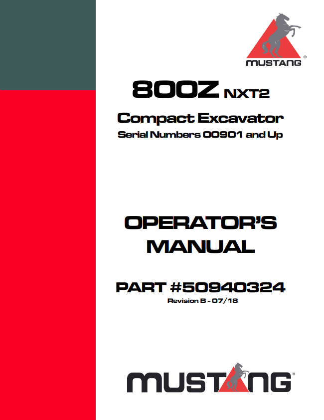 MUSTANG 800Z, NXT2 COMPACT EXCAVATOR OPERATOR MANUAL 50940324 - PDF