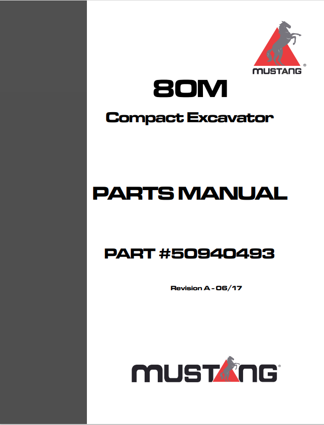 MUSTANG 80M COMPACT EXCAVATOR PARTS MANUAL 50940493 - PDF