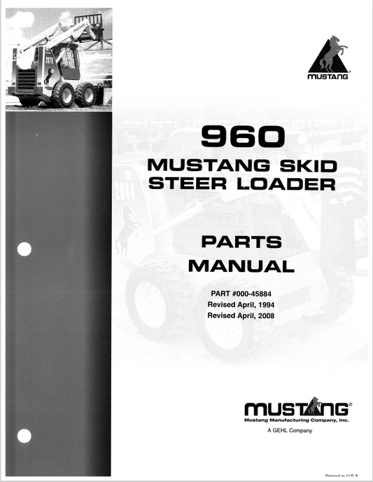MUSTANG 960 SKID STEER LOADER PARTS MANUAL 000-45884 - PDF