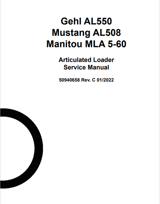 MUSTANG AL550, AL508, MLA 5-60 ARTICULATED LOADER SERVICE MANUAL 50940658 - PDF