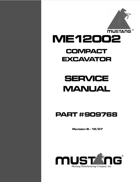 MUSTANG COMPACT ME12002 EXCAVATOR SERVICE MANUAL 909768 - PDF