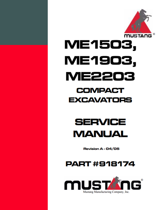 MUSTANG COMPACT ME1503, ME1903, ME2203 COMPACT EXCAVATOR SERVICE MANUAL 918174 - PDF