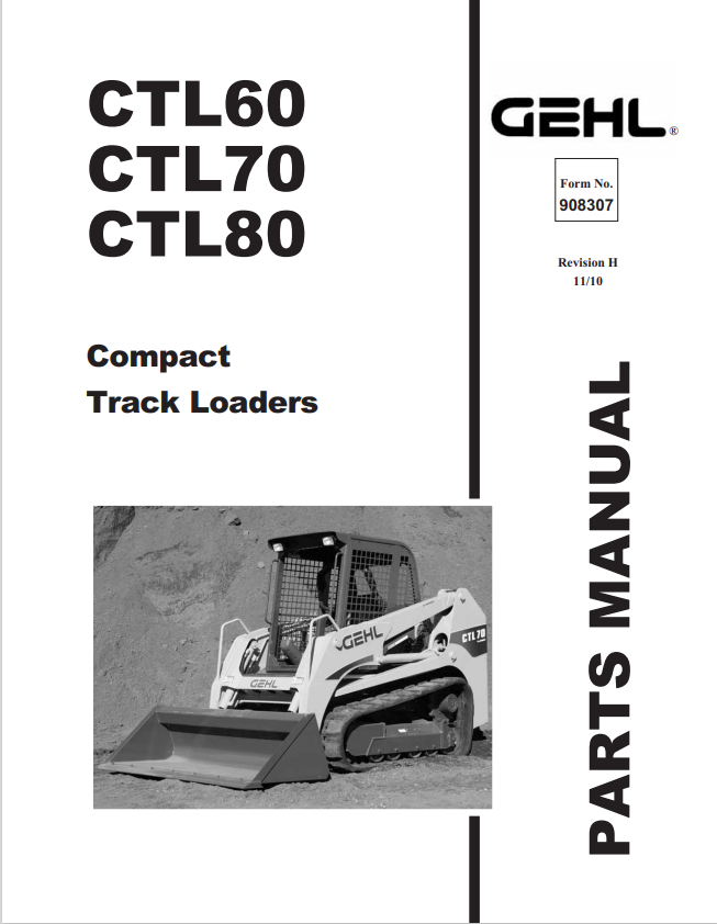 MUSTANG CTL60,CTL70, CTL80 COMPACT TRACK LOADER PARTS MANUAL 908307 - PDF