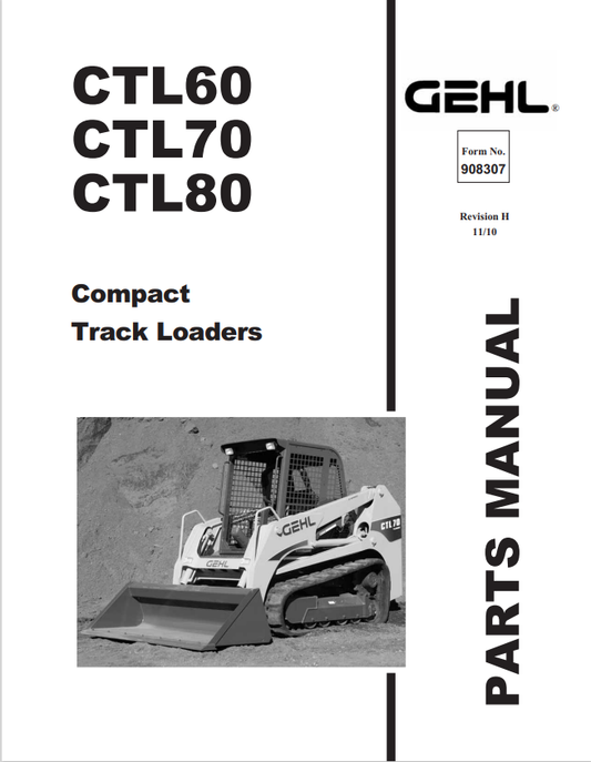 MUSTANG CTL60,CTL70, CTL80 COMPACT TRACK LOADER PARTS MANUAL 908307 - PDF
