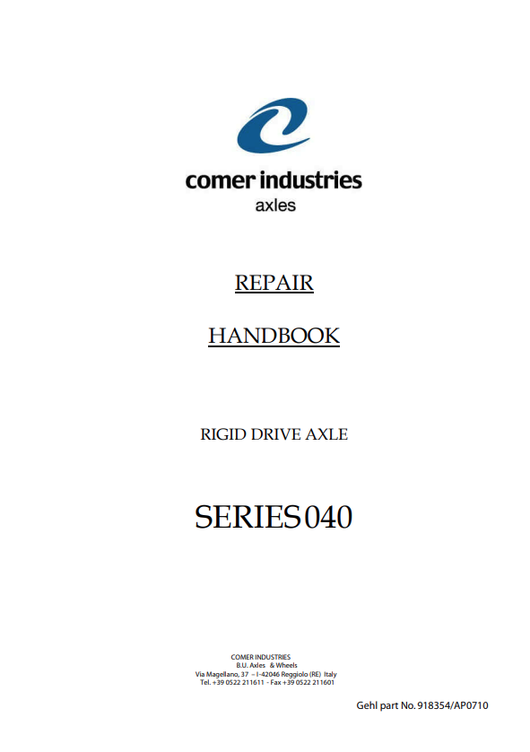 MUSTANG GEHL COMER INDUSTRIES SERIES-040 RIGID DRIVE AXLE REPAIR MANUAL 918354-AP0710 - PDF