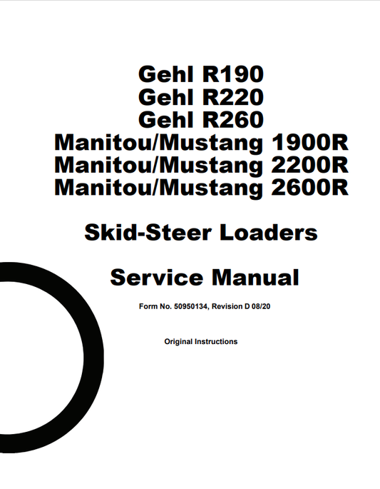 MUSTANG GHEL R190, R220, R260 MANITOU 1900R, 2200R, 2600R SKID STEER-LOADER SERVICE MANUAL 50950134 - PDF