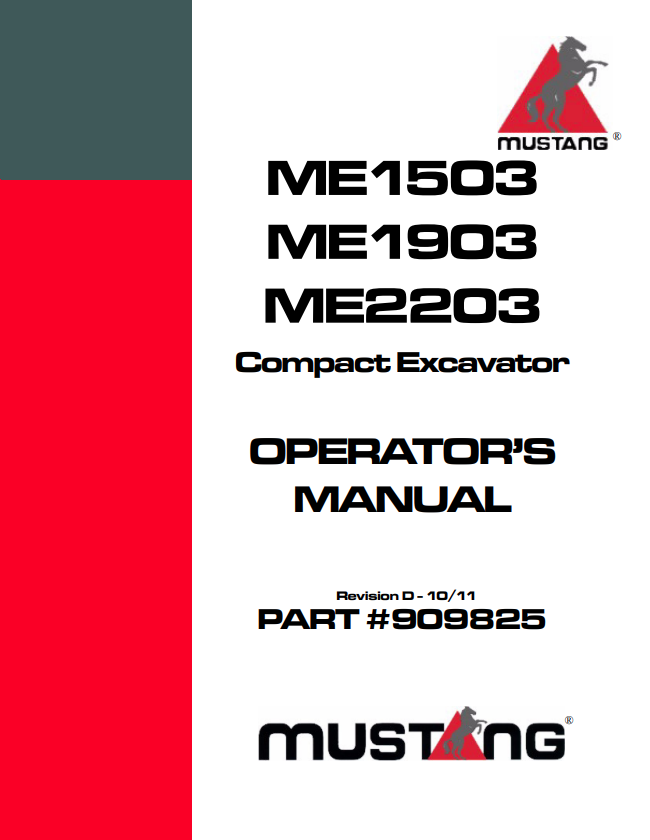 MUSTANG ME1503, ME1903, ME2203 COMPACT EXCAVATOR OPERATOR MANUAL 909825- PDF