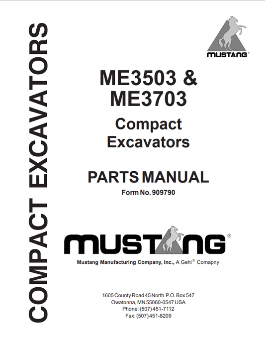 MUSTANG ME3503, ME3703 COMPACT EXCAVATOR PARTS MANUAL 909790 - PDF