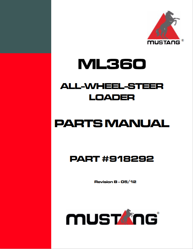 MUSTANG ML360 ALL-WHEEL-STEER LOADER PARTS MANUAL 918292- PDF