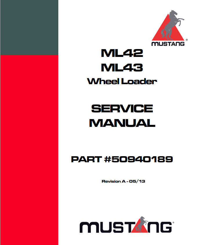 MUSTANG ML42, ML43 WHEEL LOADER SERVICE MANUAL 50940189 - PDF