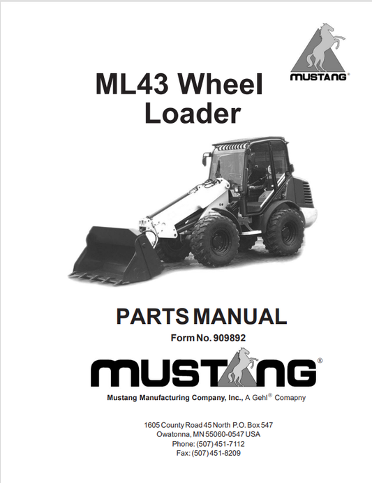 MUSTANG ML43 WHEEL LOADER PARTS MANUAL 909892 - PDF